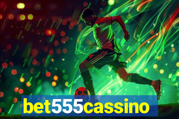 bet555cassino