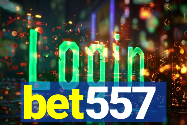 bet557