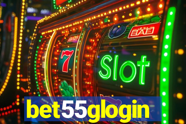 bet55glogin