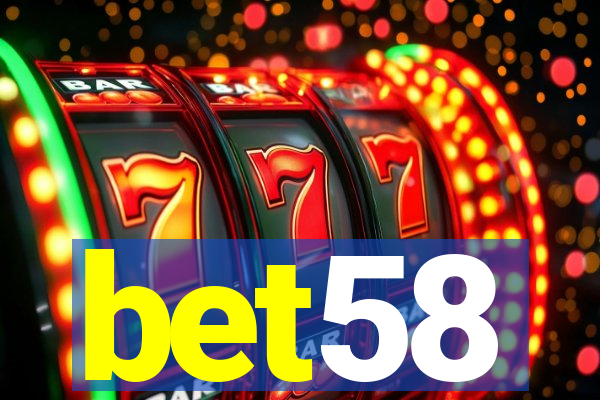 bet58