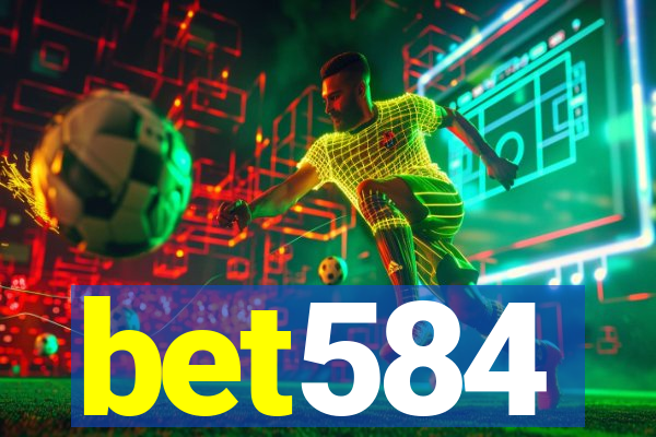 bet584