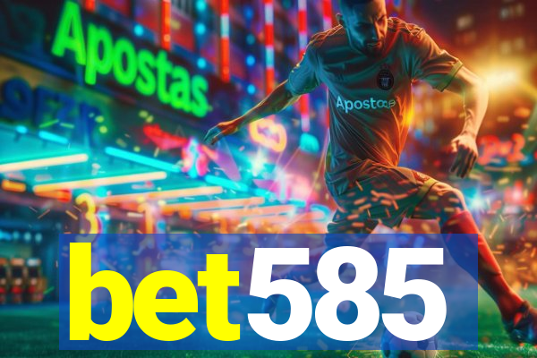 bet585