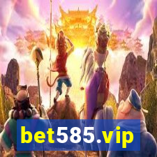 bet585.vip