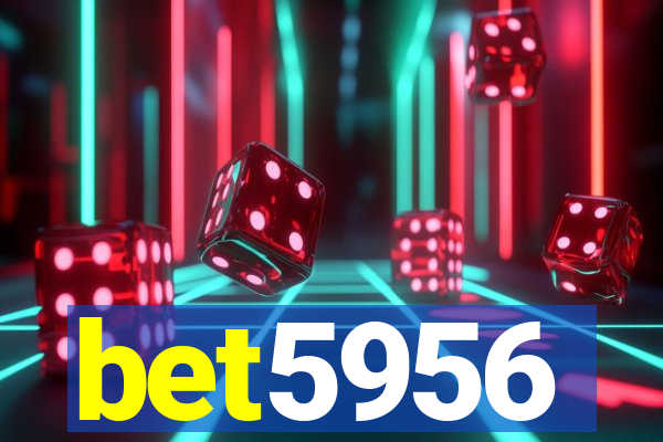 bet5956