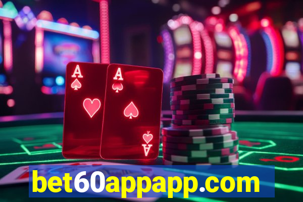 bet60appapp.com