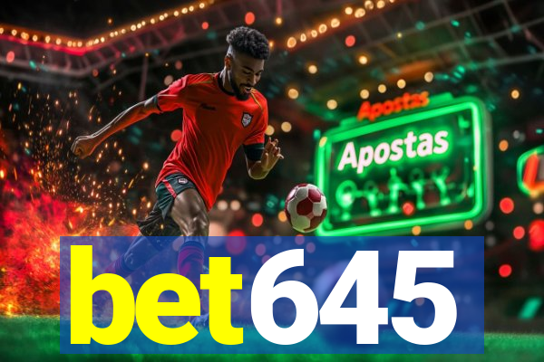 bet645