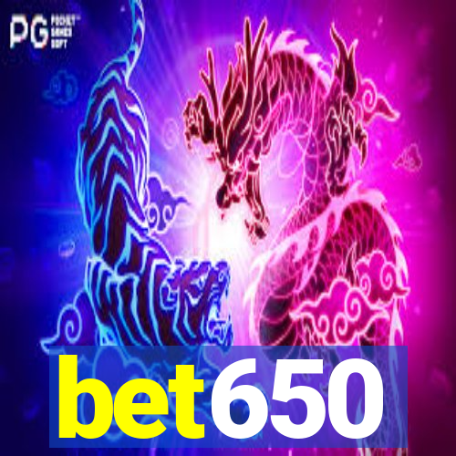 bet650