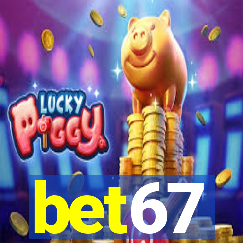 bet67