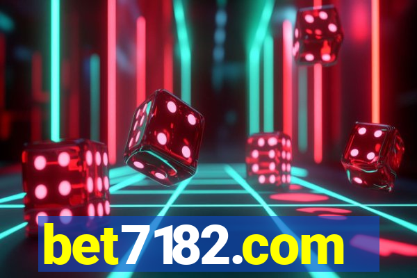 bet7182.com