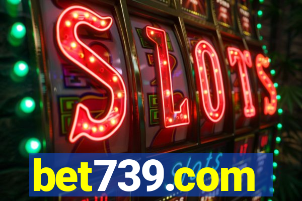 bet739.com