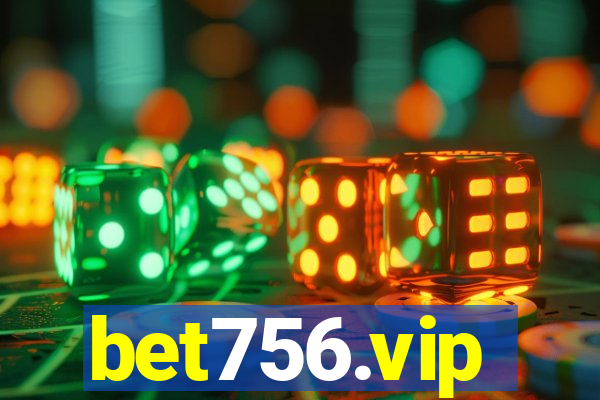 bet756.vip