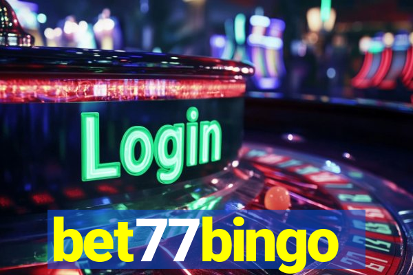 bet77bingo