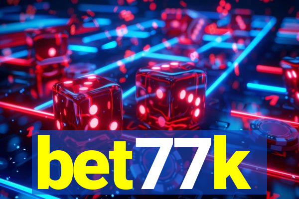 bet77k