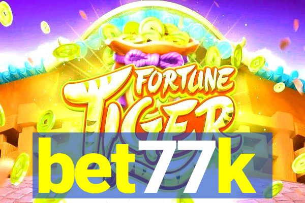 bet77k