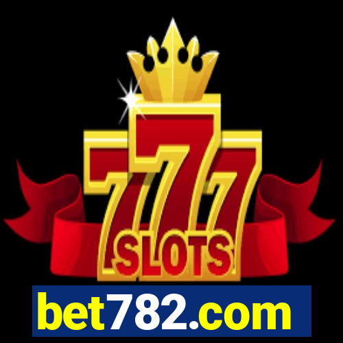 bet782.com