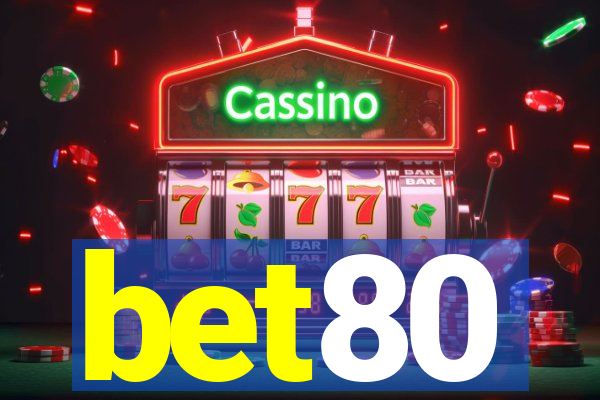 bet80