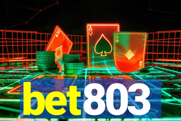 bet803