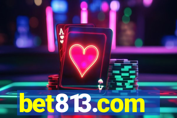 bet813.com