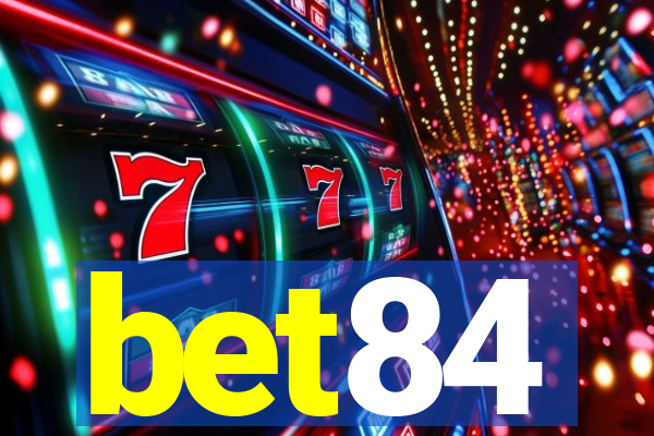 bet84