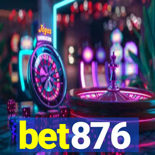 bet876