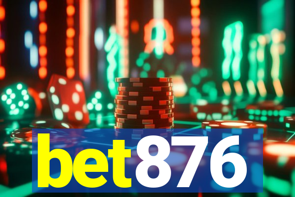 bet876