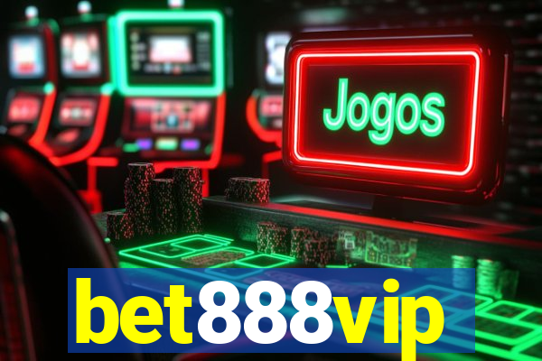 bet888vip