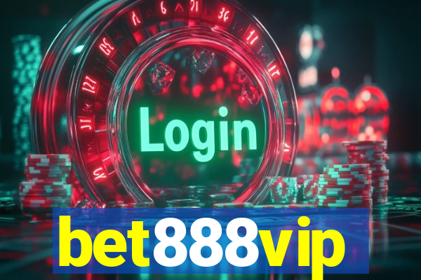 bet888vip