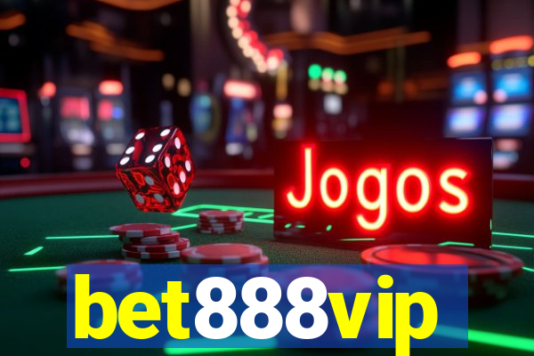 bet888vip