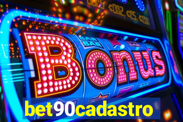 bet90cadastro