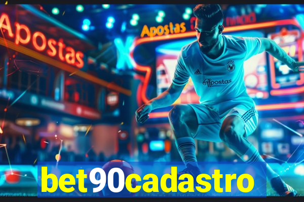 bet90cadastro