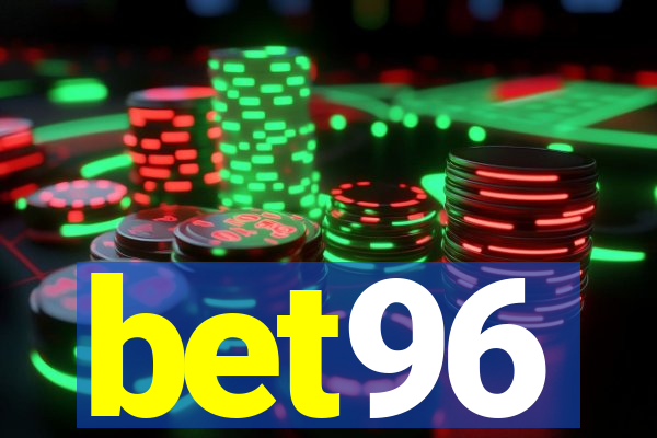 bet96