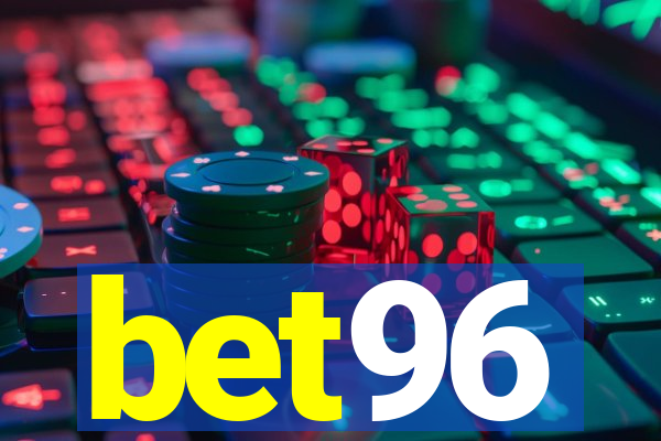 bet96