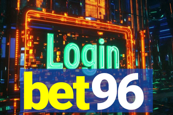 bet96