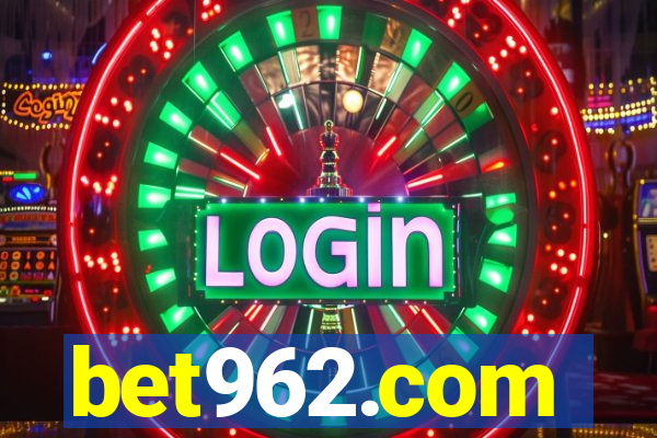 bet962.com