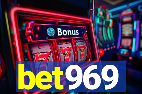 bet969