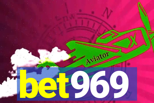 bet969