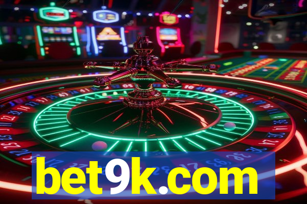 bet9k.com