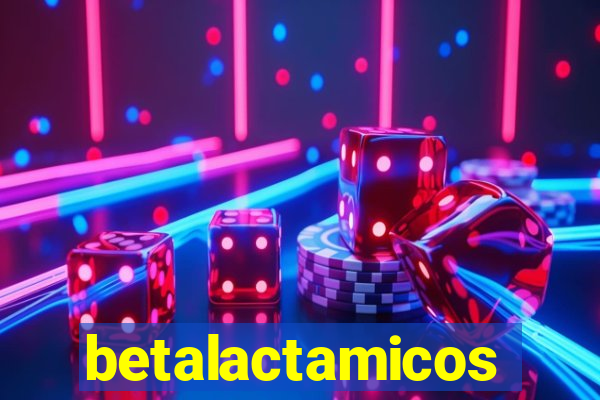 betalactamicos