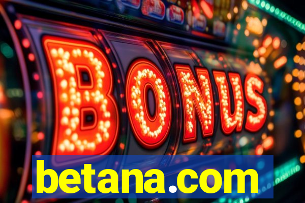 betana.com