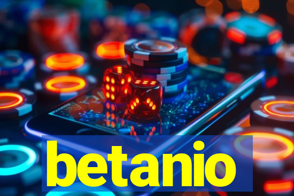 betanio