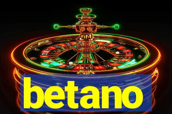 betano