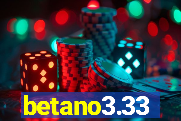 betano3.33