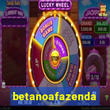 betanoafazenda