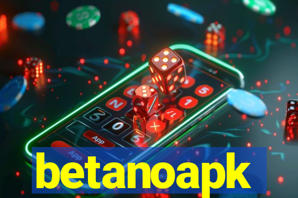 betanoapk