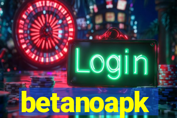 betanoapk