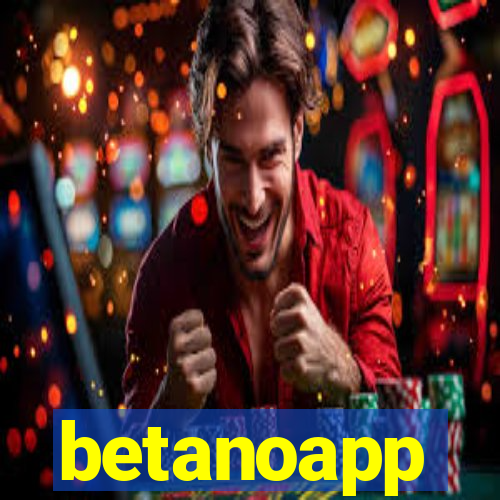 betanoapp