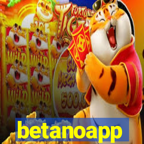 betanoapp