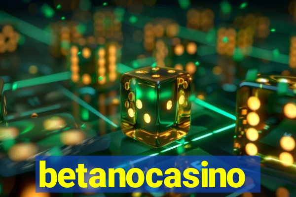 betanocasino