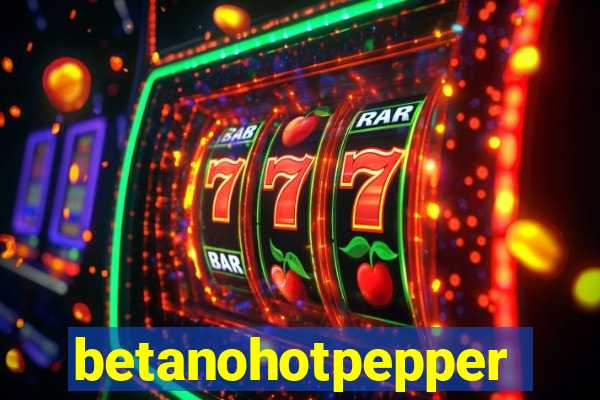 betanohotpepper