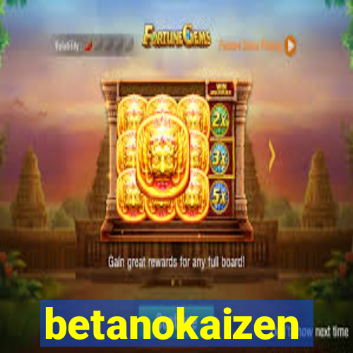 betanokaizen